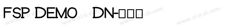 FSP DEMO   DN字体转换
